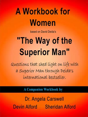 cover image of A Workbook for Women based on David Deida's "The Way of the Superior Man"